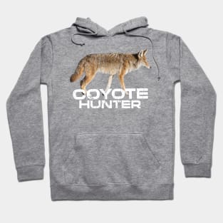 COYOTE HUNTING Hoodie